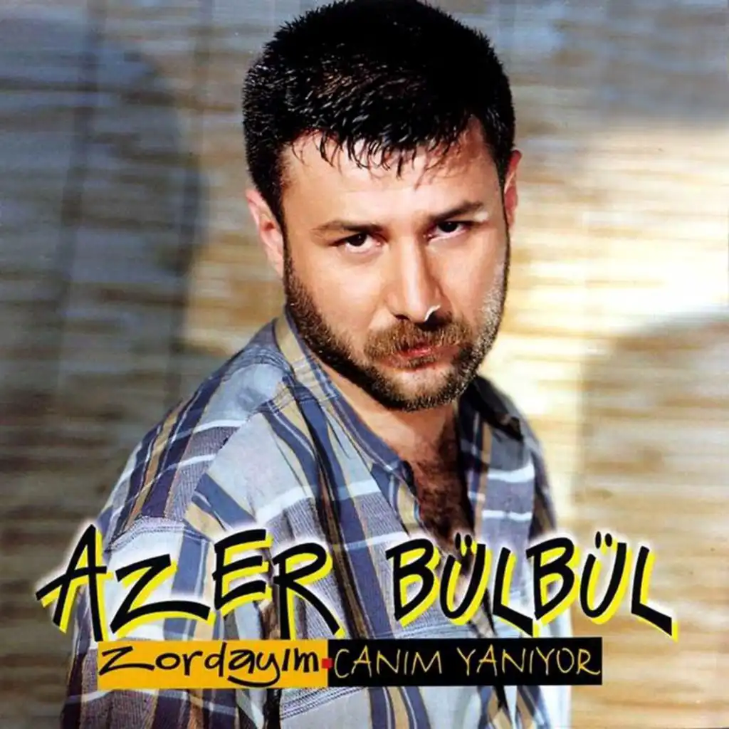 Zordayım / Canım Yanıyor