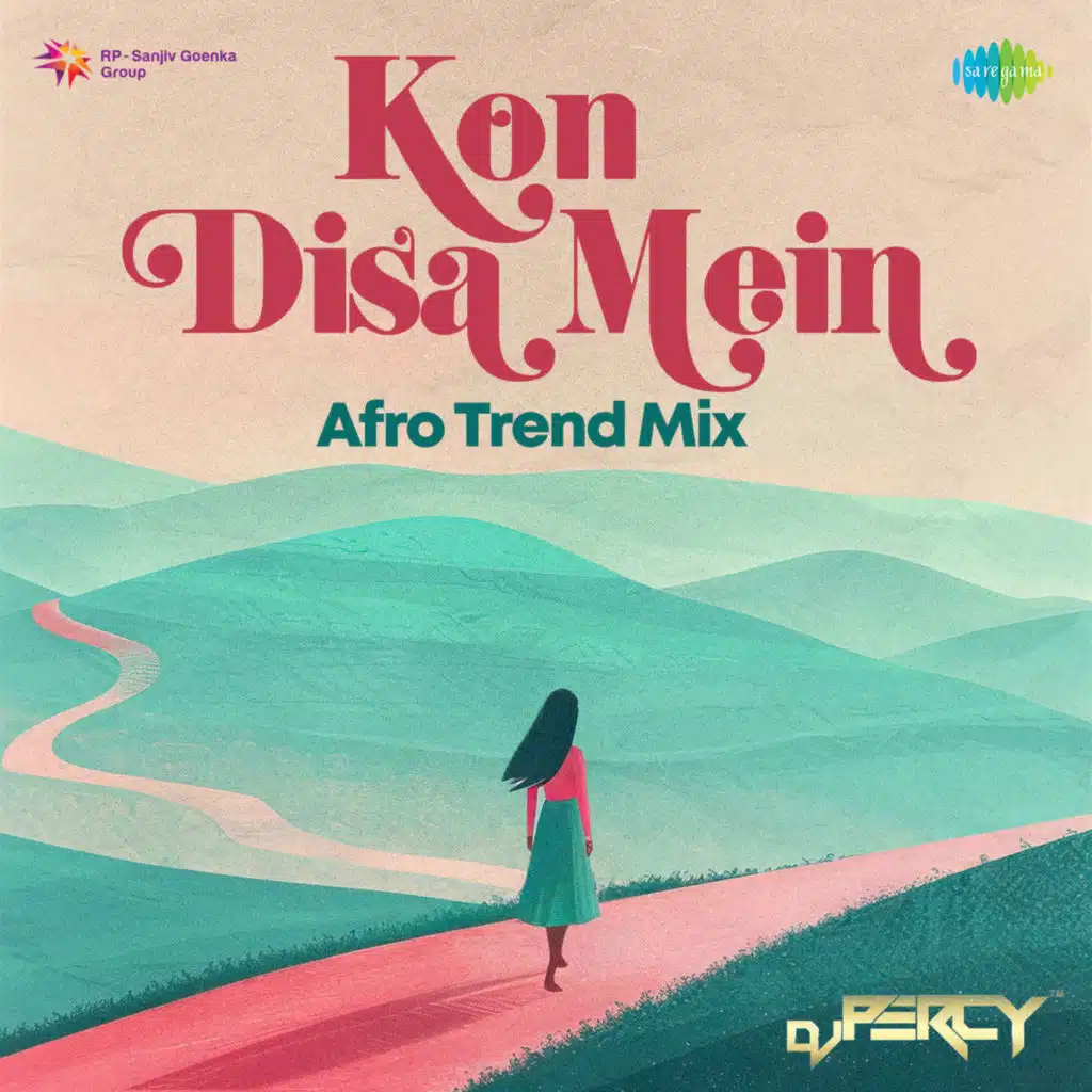 Kon Disa Mein (Afro Trend Mix)