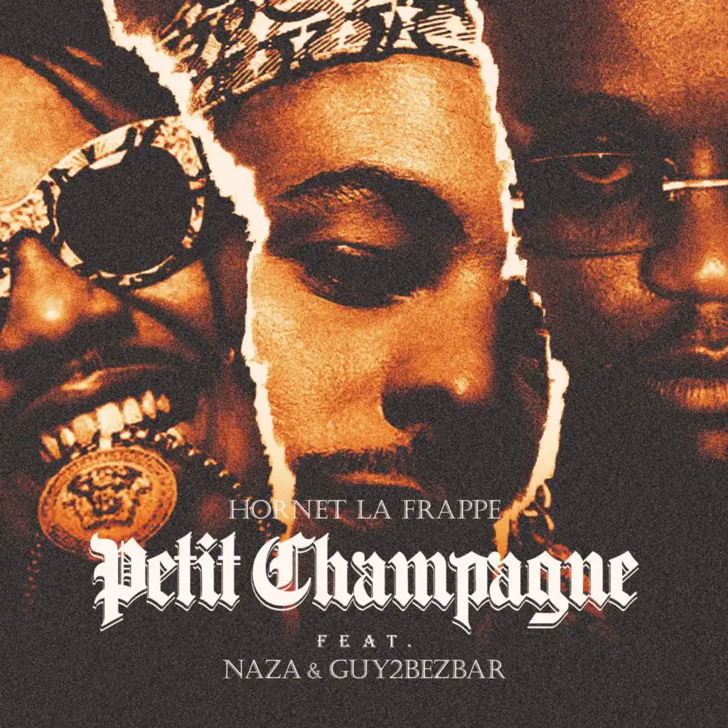 Petit Champagne (feat. Naza & Guy2bezbar)