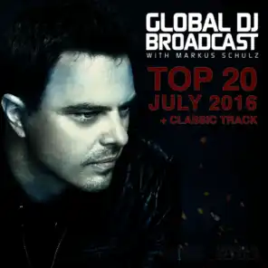 Global DJ Broadcast - Top 20 July 2016