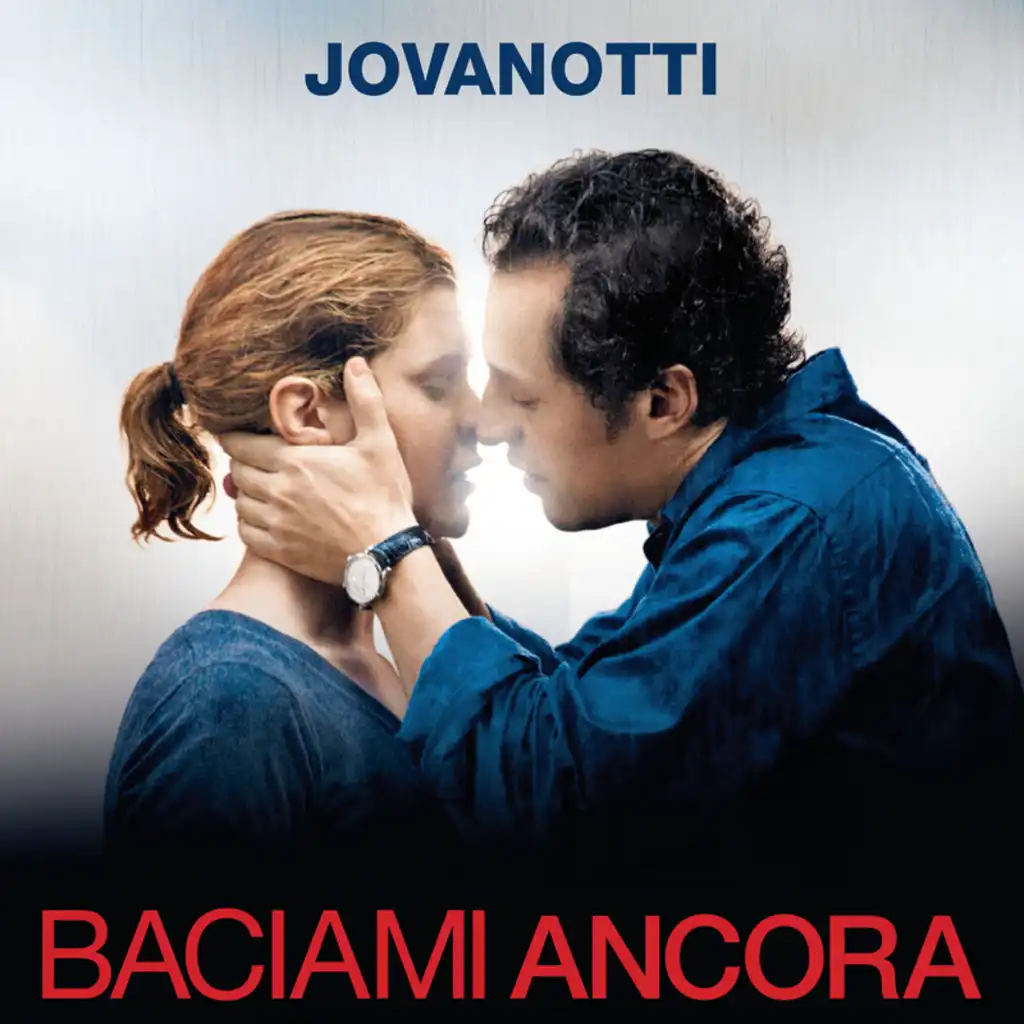 Baciami Ancora (Radio Edit)