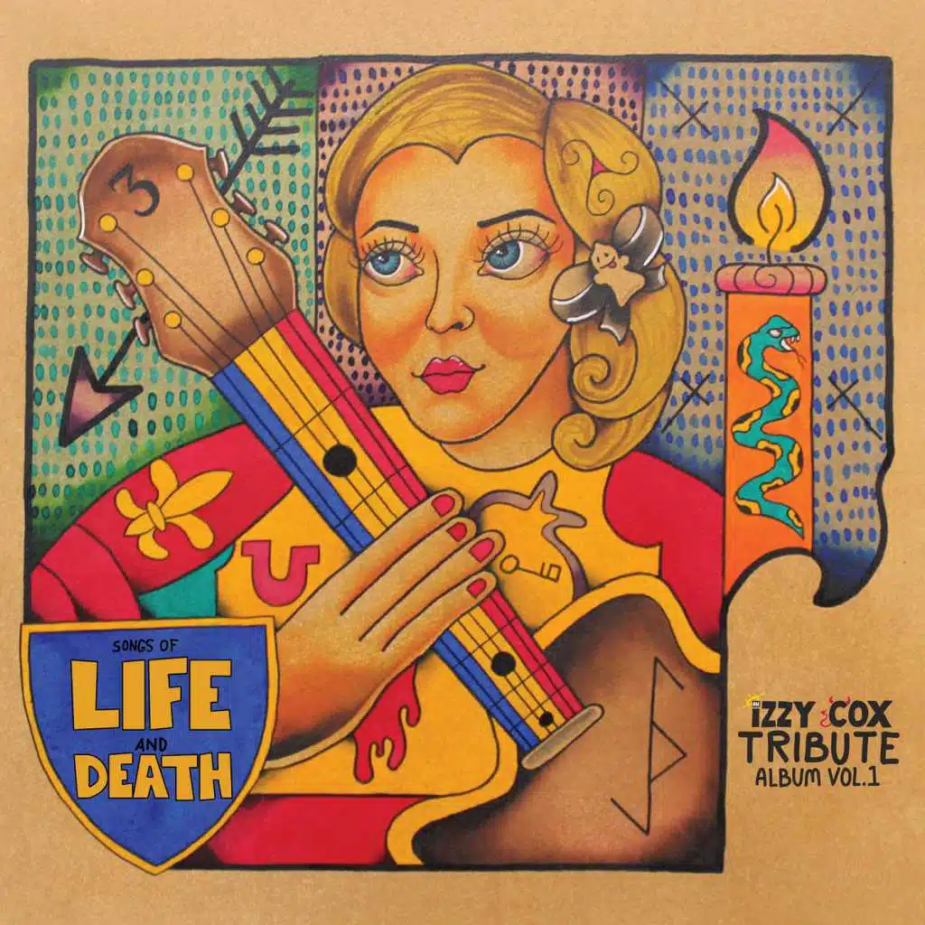 Songs of Life and Death: An Izzy Cox Tribute Album, Vol. 1