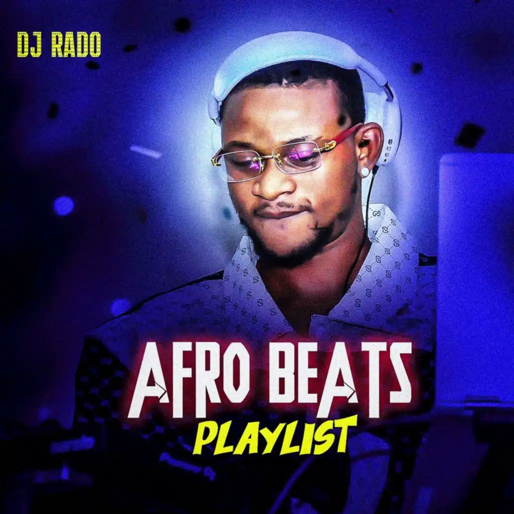 Afrobeats Playlist