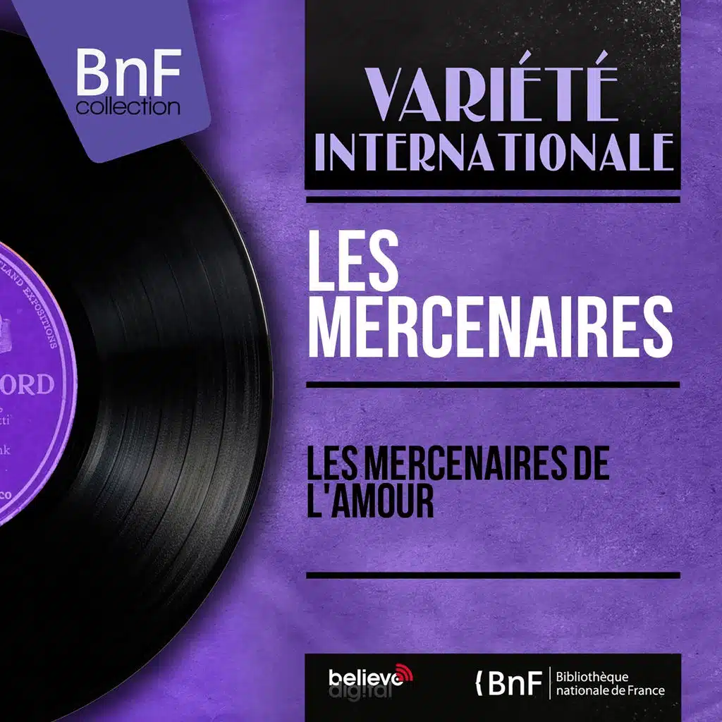 Les mercenaires de l'amour (Mono Version)