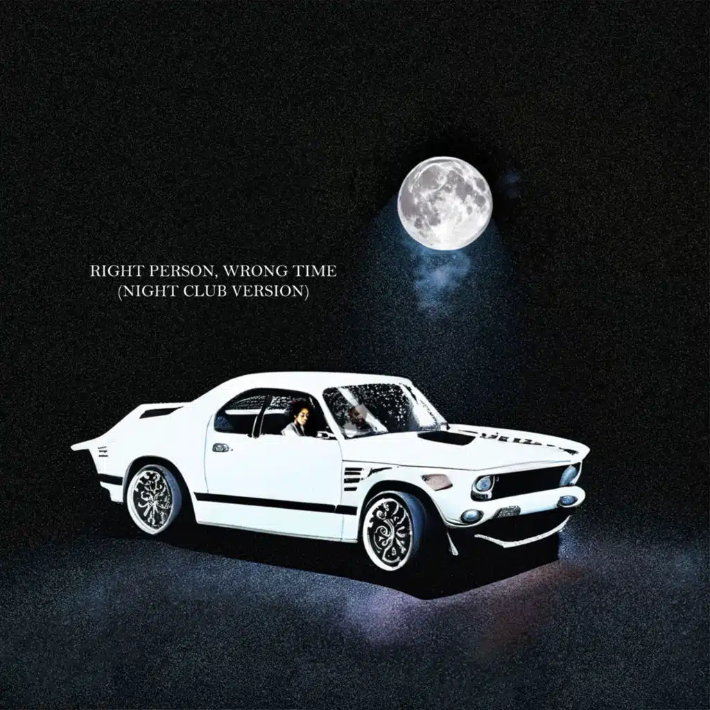 Right Person, Wrong Time (Night Club Version)