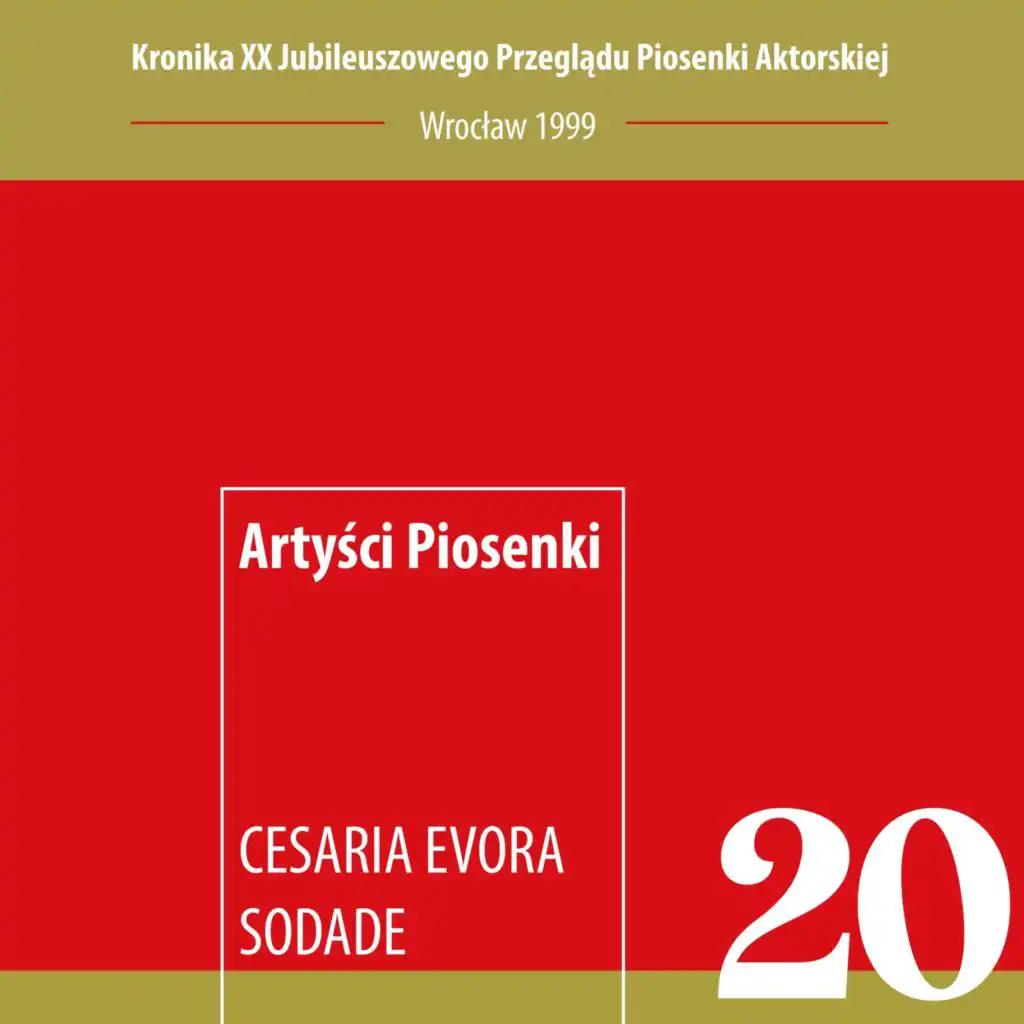 Przeglad Piosenki Aktorskiej we Wrocławiu & Cesaria Evora