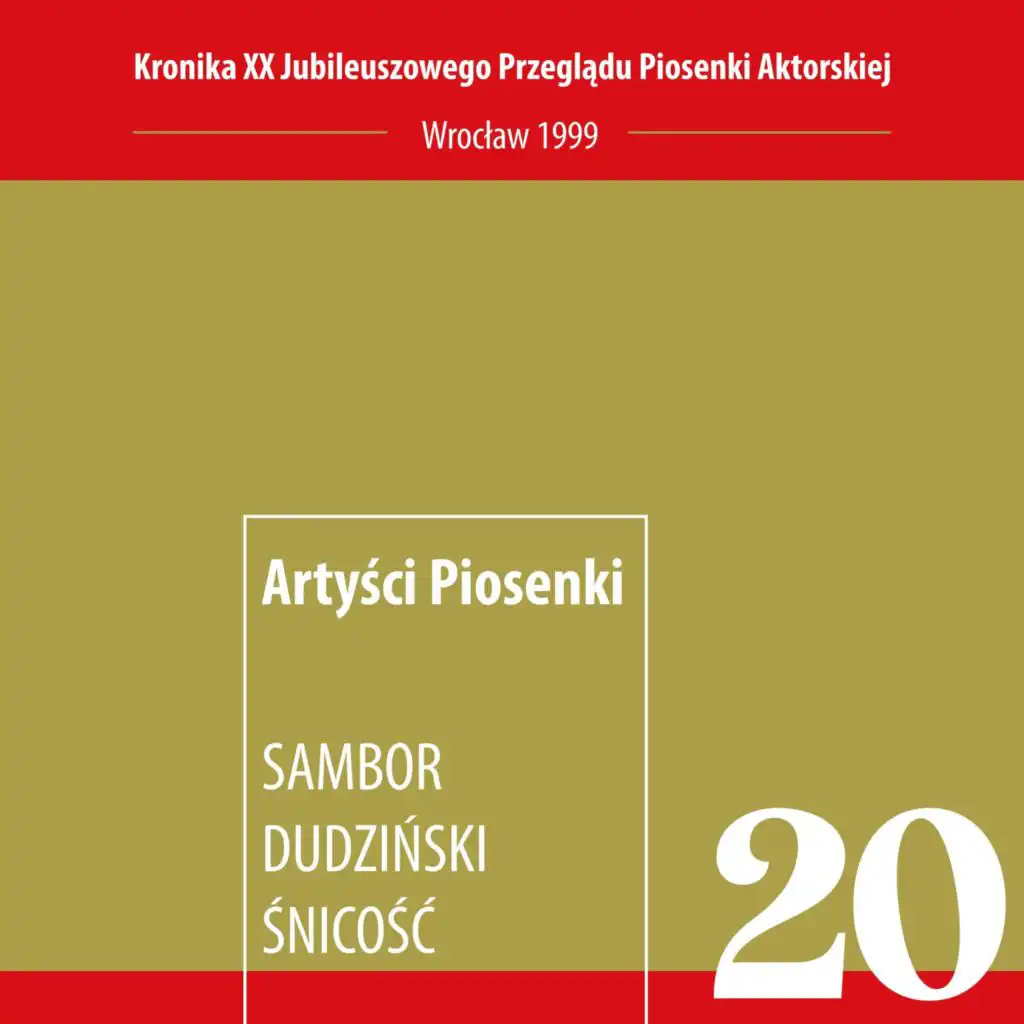 Przegląd Piosenki Aktorskiej we Wrocławiu & Sambor Dudziński