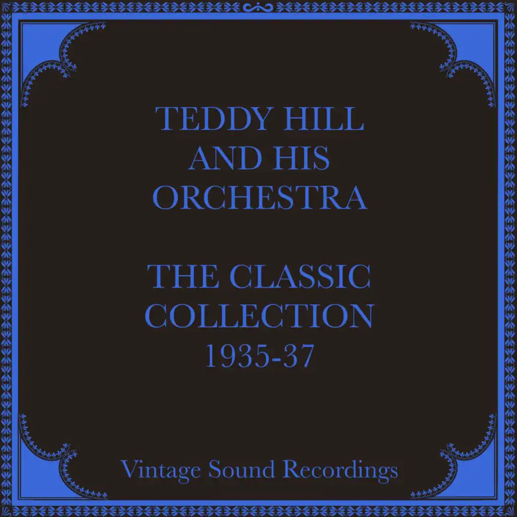 Teddy Hill and His Orchestra