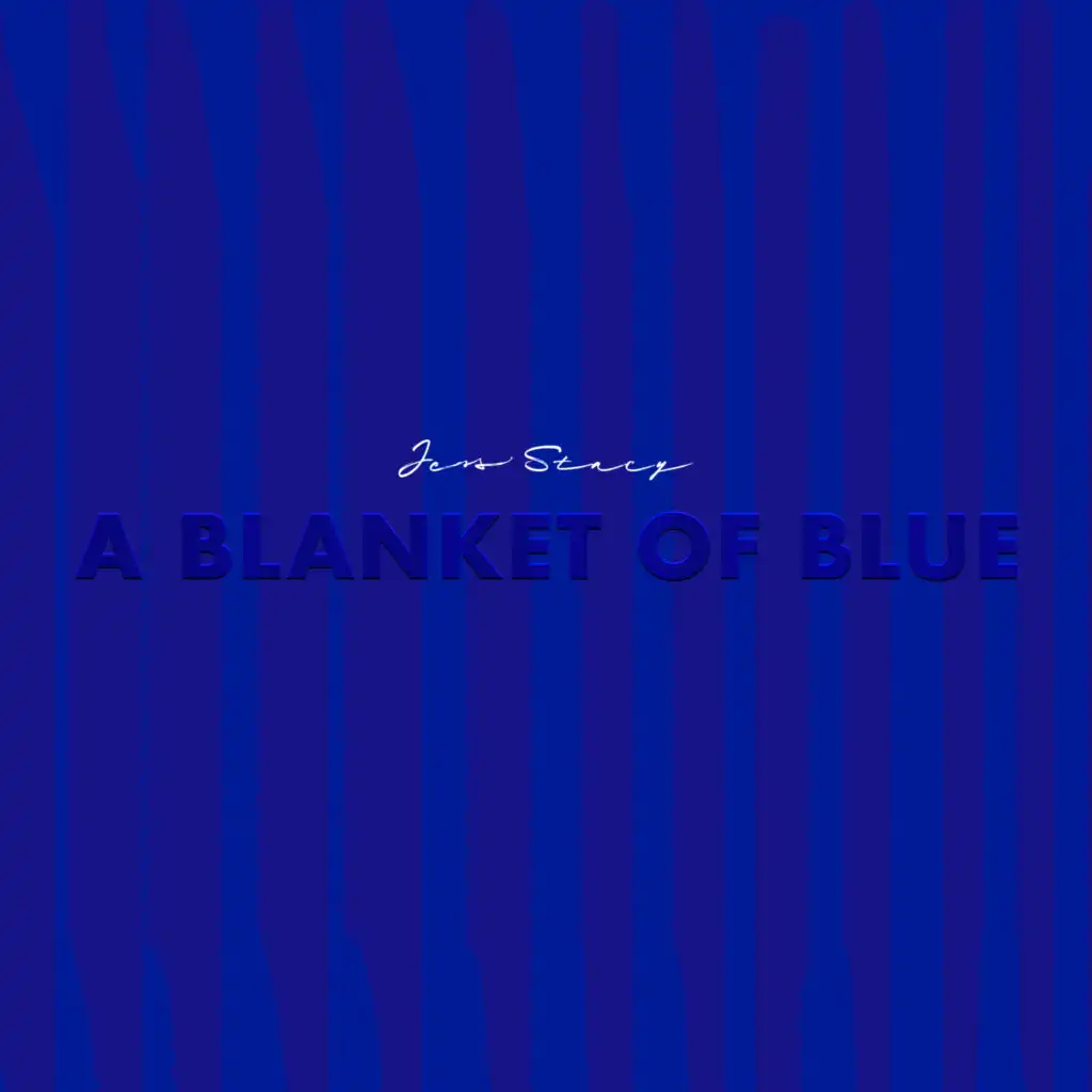 Under a Blanket of Blue