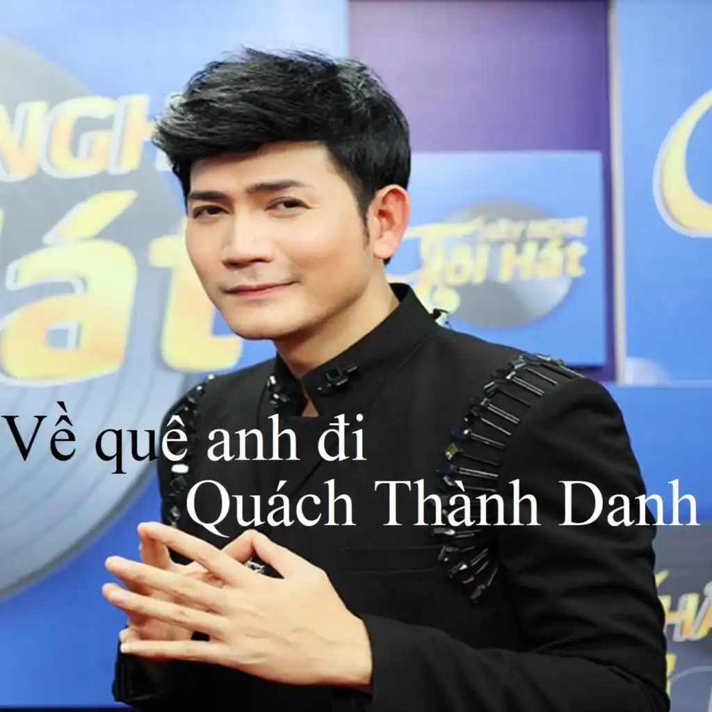 Về quê anh đi