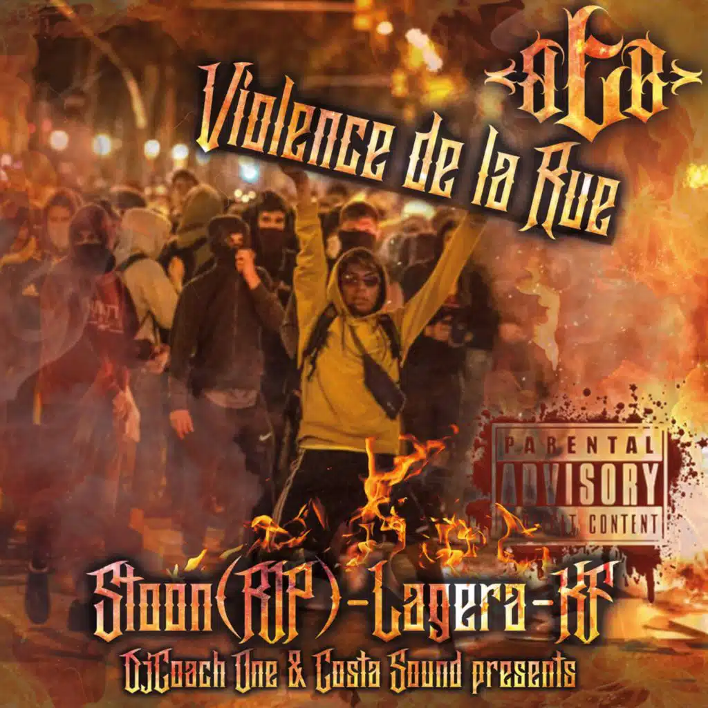 VIOLENCE DE LA RUE (feat. Stoon, Lagera & KF)