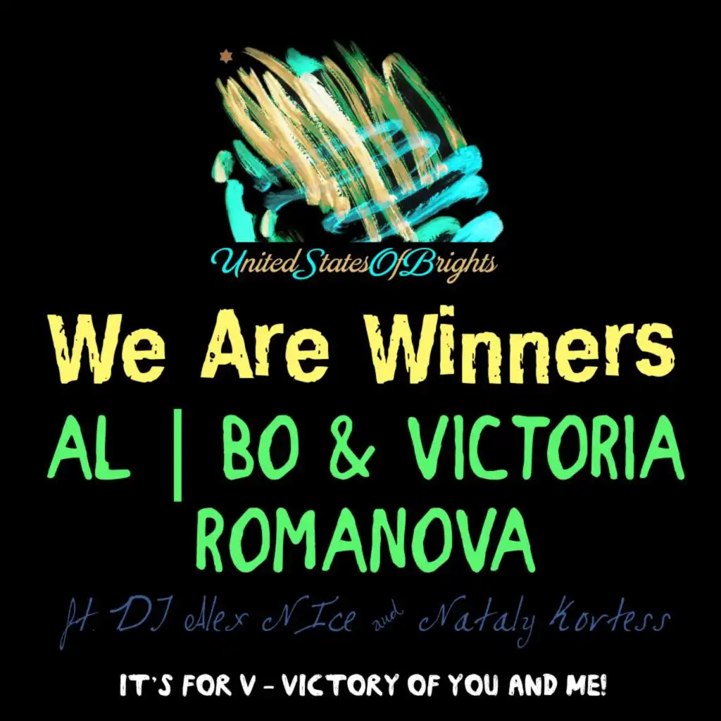 We Are Winners (feat. DJ Alex N-Ice)