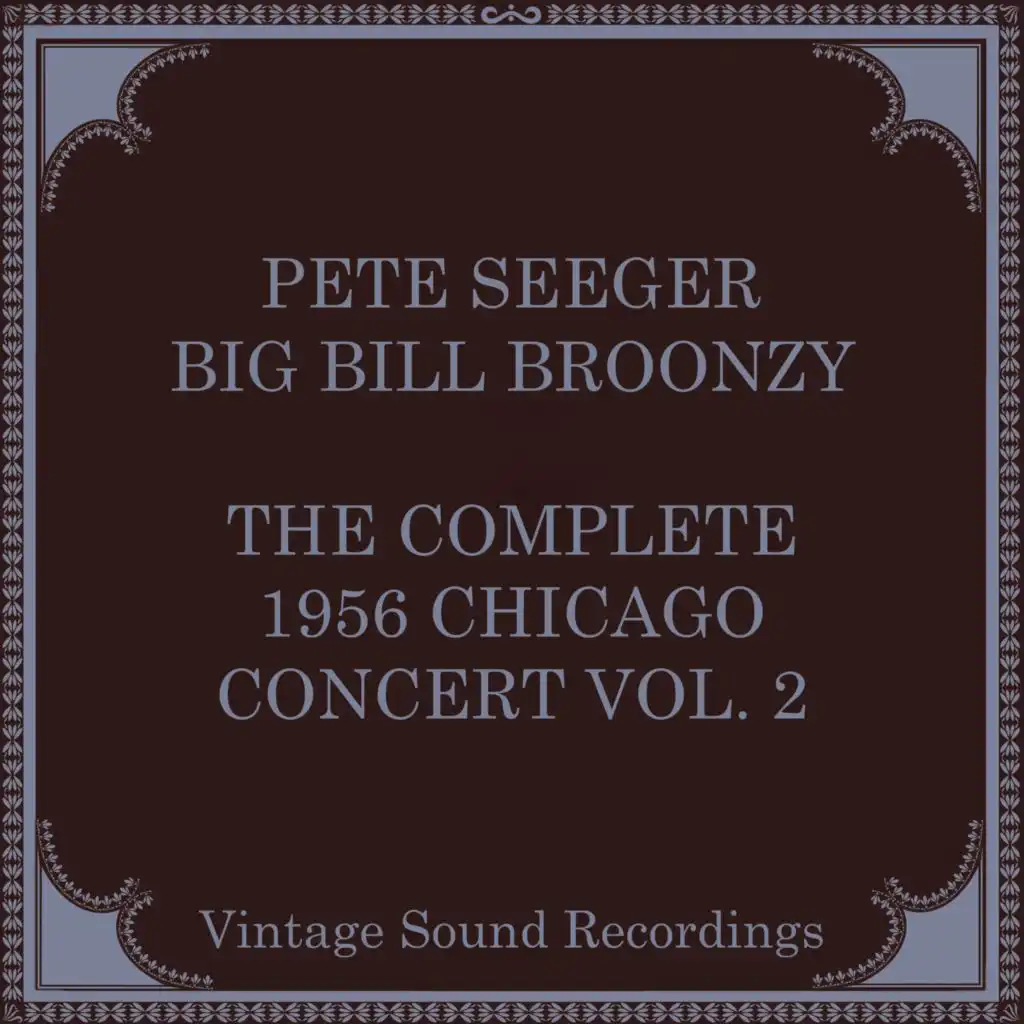 Pete Seeger & Big Bill Broonzy