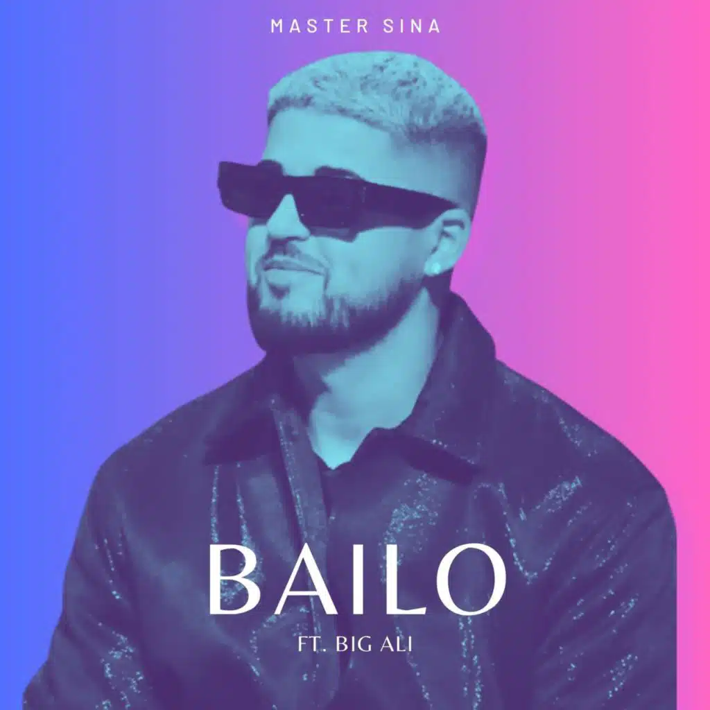 Bailo (feat. Big Ali)