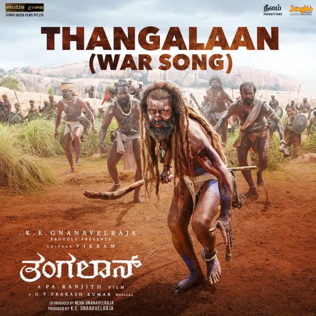Thangalaan (War Song) [From "Thangalaan"]