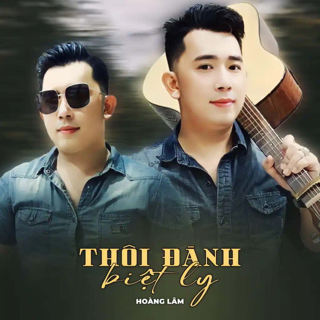 Thôi Đành Biệt Ly