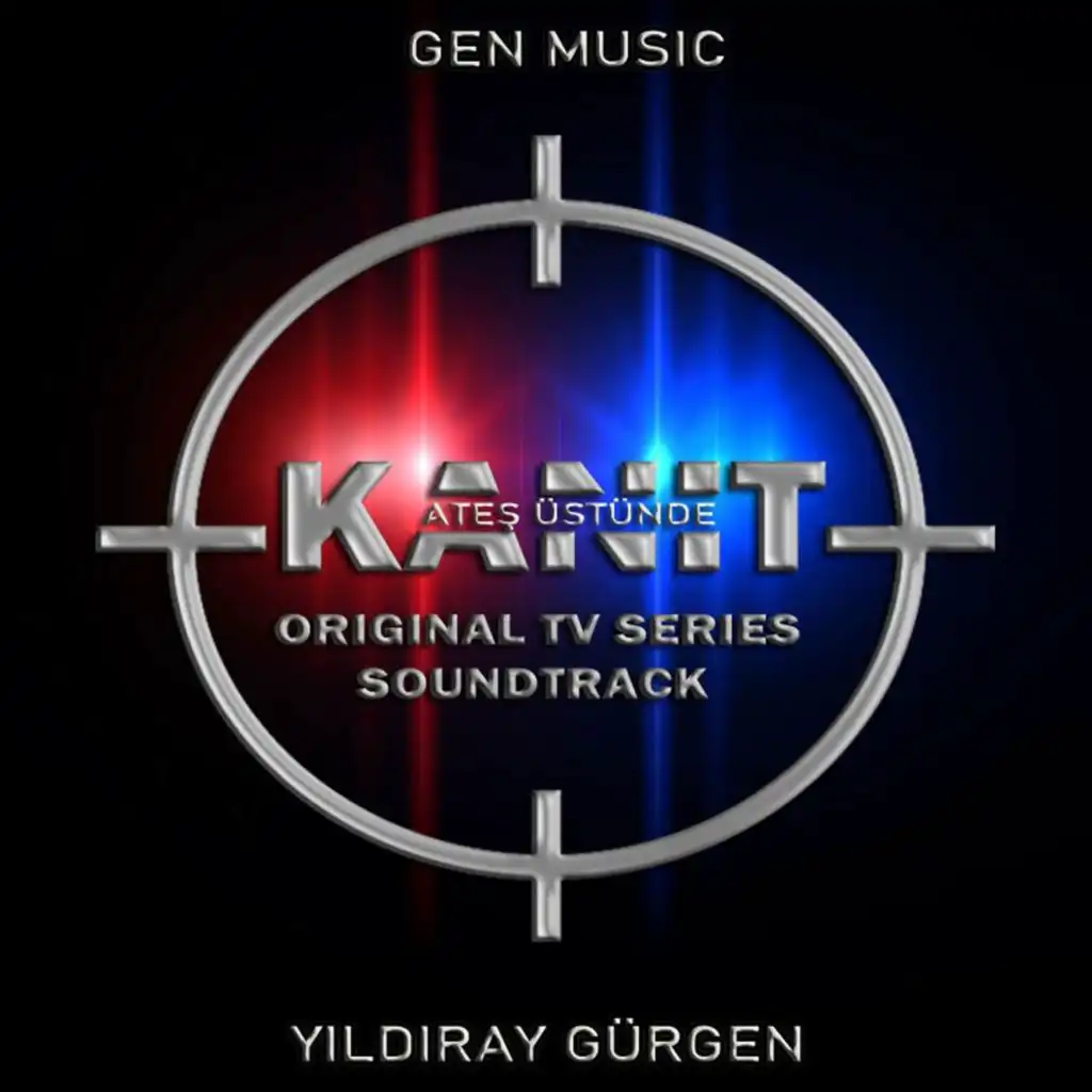 Kanıt Ateş Üstünde (Original Tv Series Soundtrack)