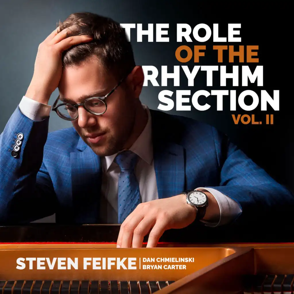 The Role of the Rhythm Section Vol. II (feat. Bryan Carter & Dan Chmielinski)