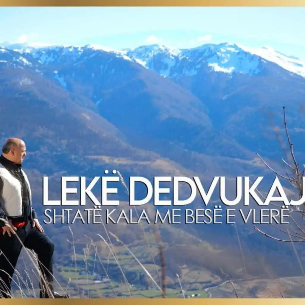 Shtatë kala me besë e vlerë