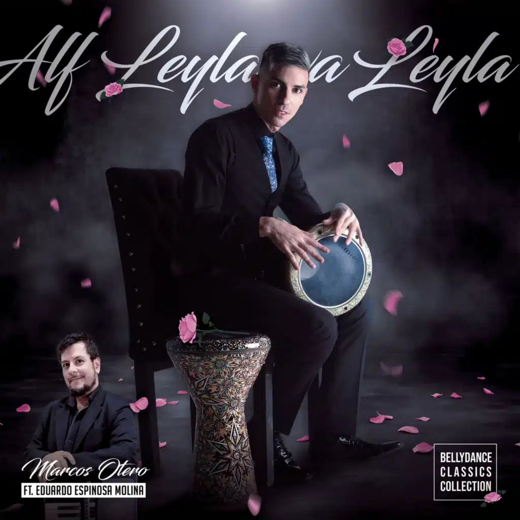 Alf Leyla Wa Leyla (feat. Eduardo Espinosa Molina)
