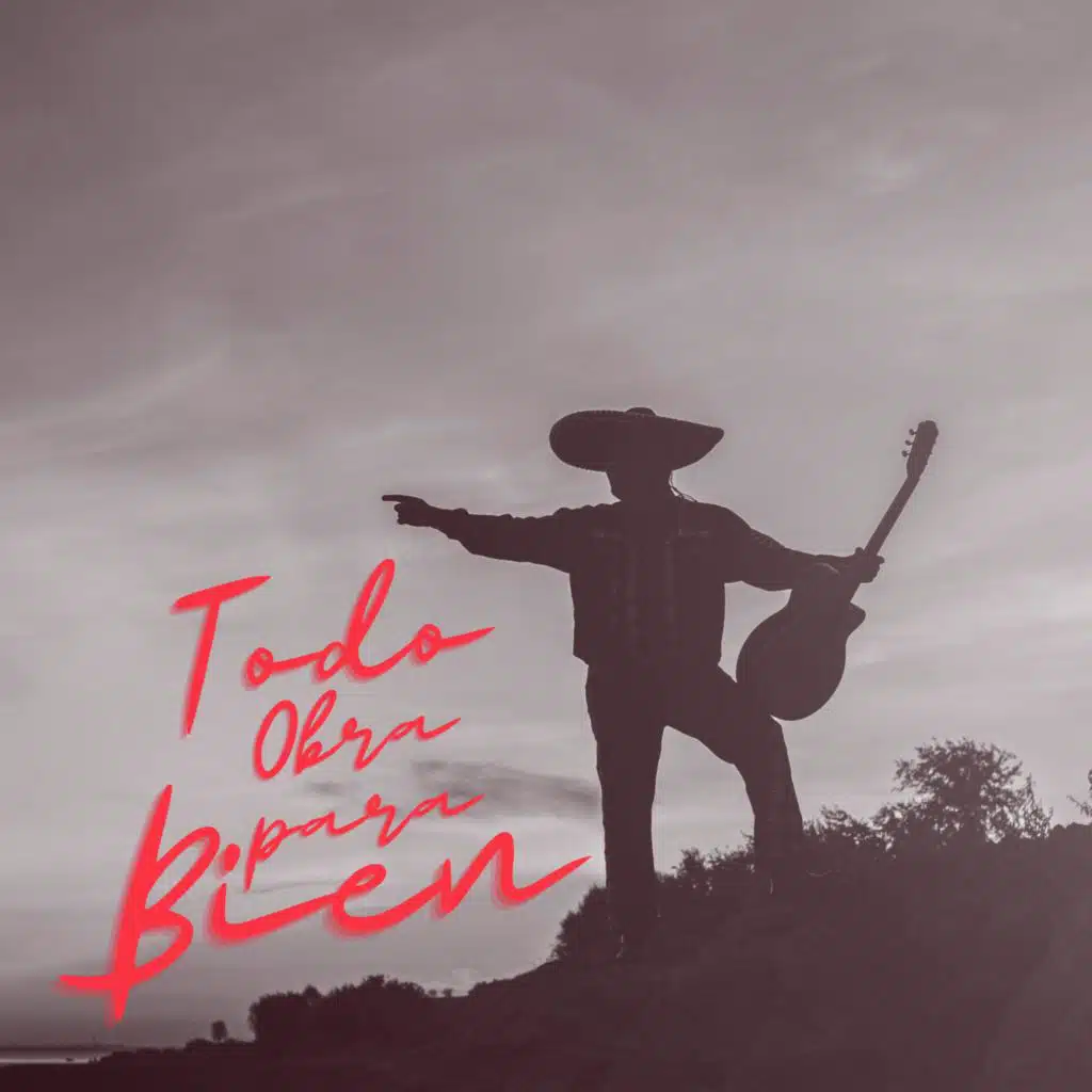 Todo Obra Para Bien (Mariachi Version)