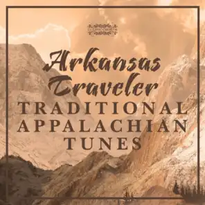 Arkansas Traveler - Traditional Appalachian Tunes