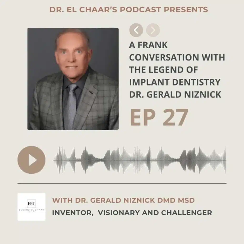 A Frank conversation with the legend of Implant Dentistry Dr. Gerald Niznick