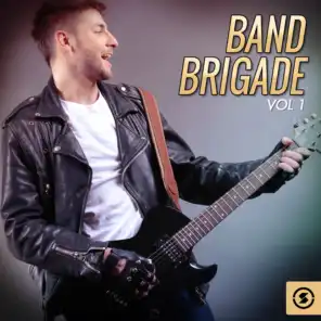 Band Brigade, Vol. 1