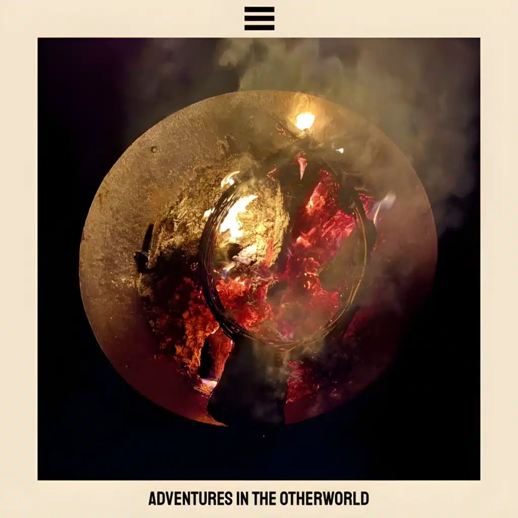 Adventures In The Otherworld