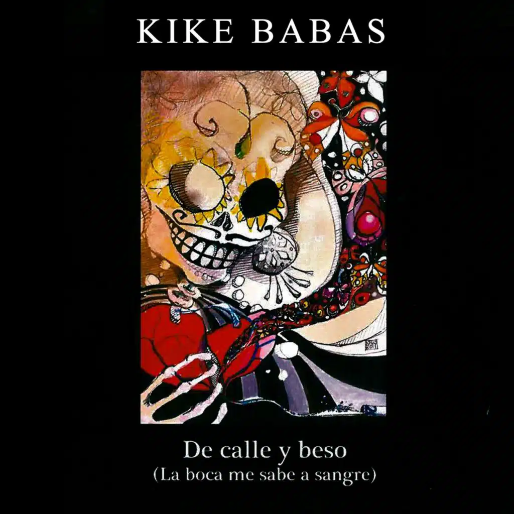 De Calle y Beso (la Boca Me Sabe a Sangre)