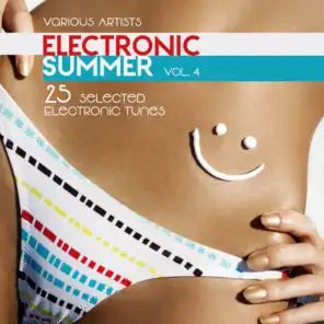 Electronic Summer (25 Selected Electronic Tunes), Vol. 4