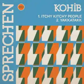 Itchy Kitchy People / Yakkatakk