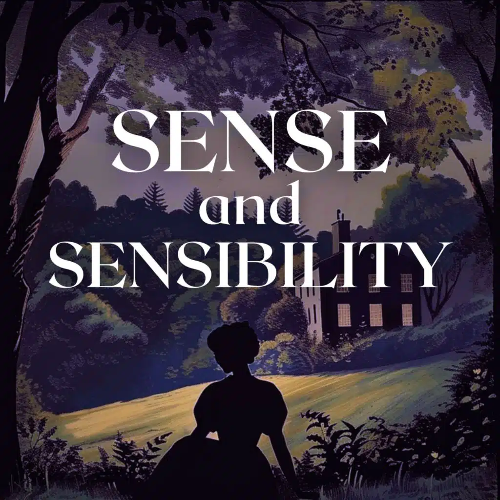 Sense and Sensibility, Part 12 of 25