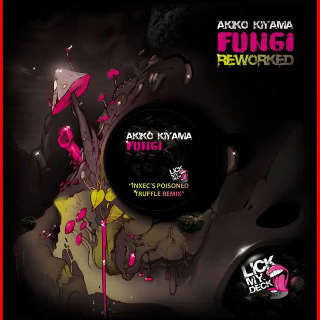 Fungi (Inxec's Poisoned Truffle Remix)