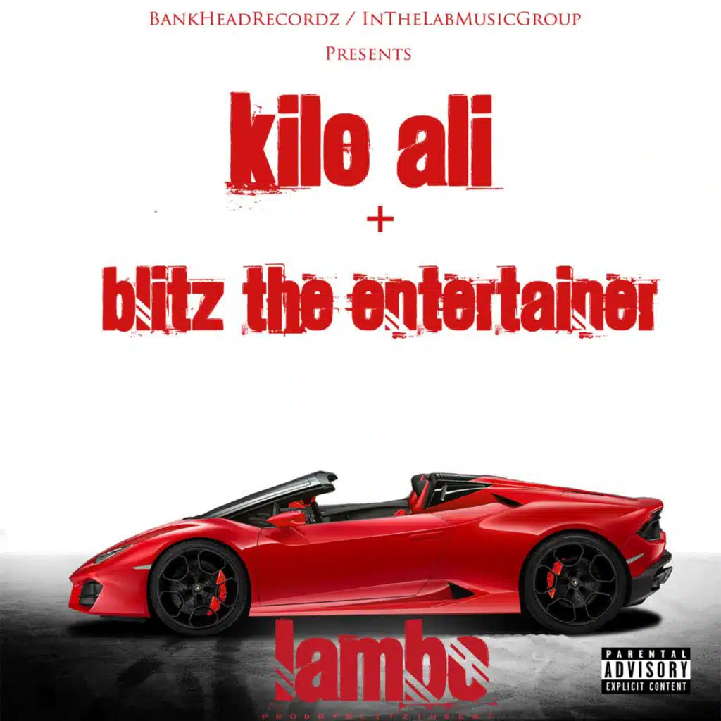 Lambo (feat. Blitz The Entertainer)