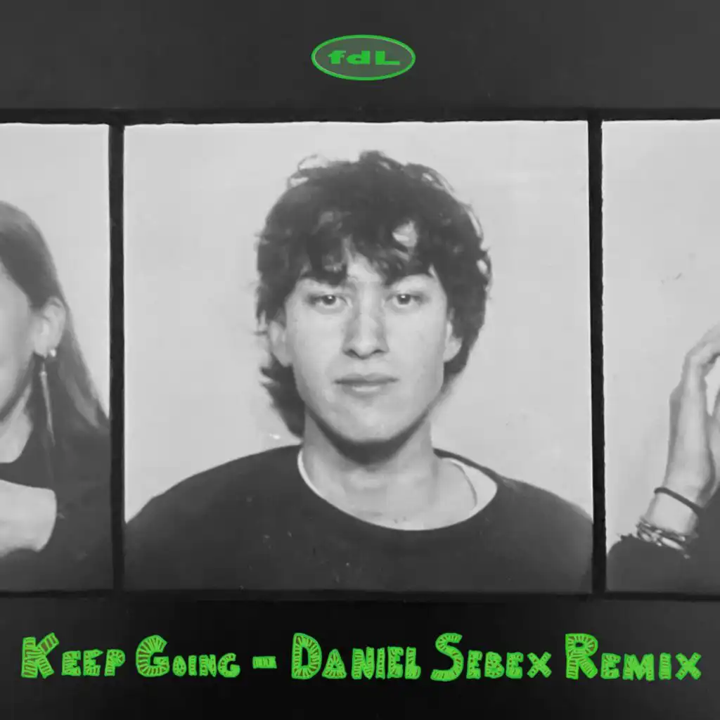 Keep Going (Daniel Sebex Remix)