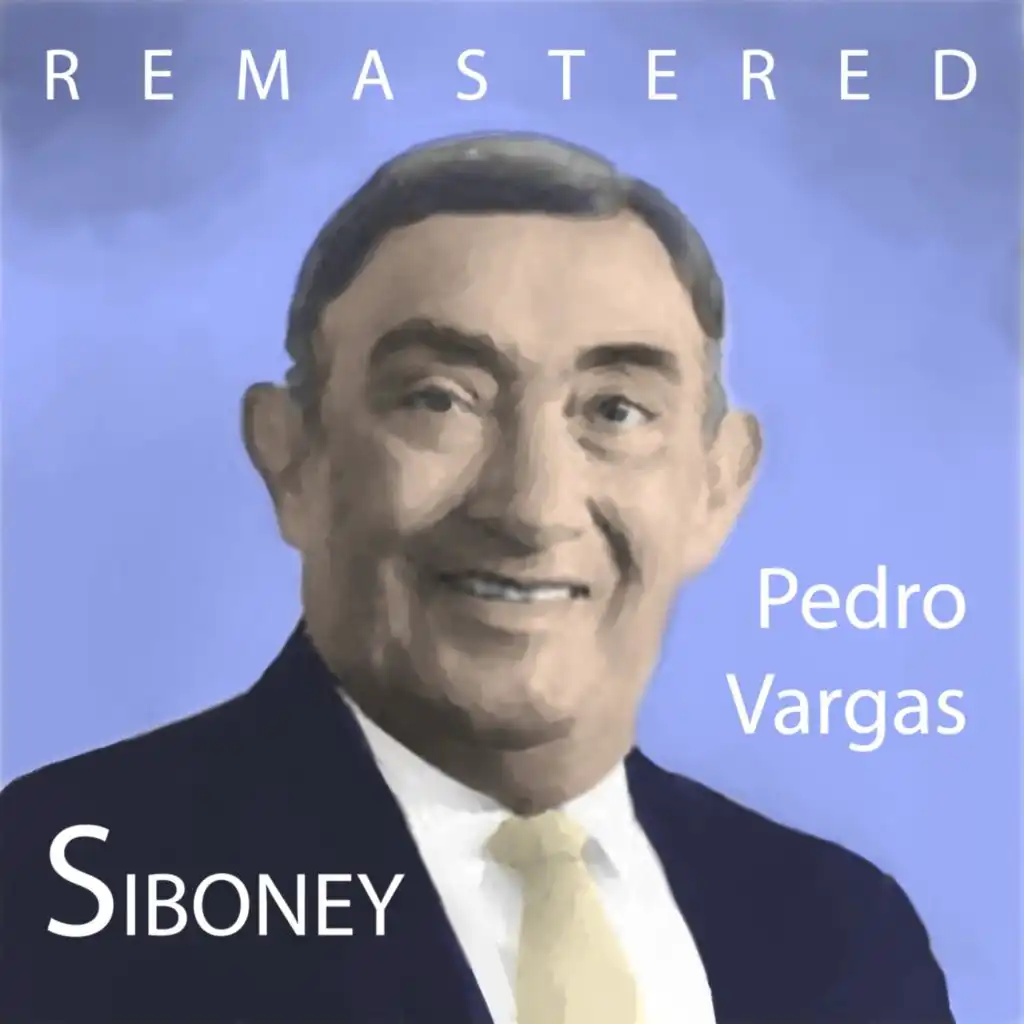 Siboney (Remastered)