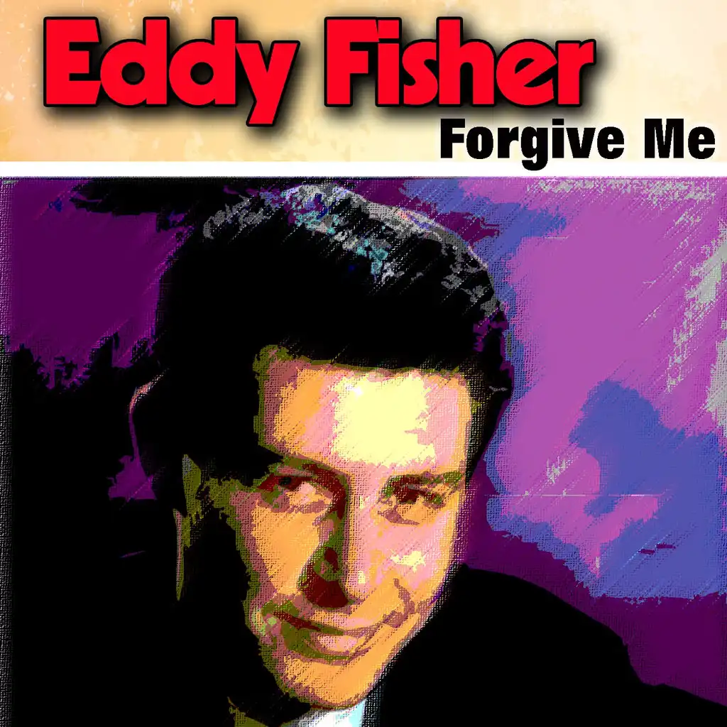 Forgive Me (25 Golden Hits And Songs)