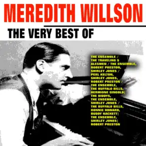 Meredith Willson (The Very Best of)