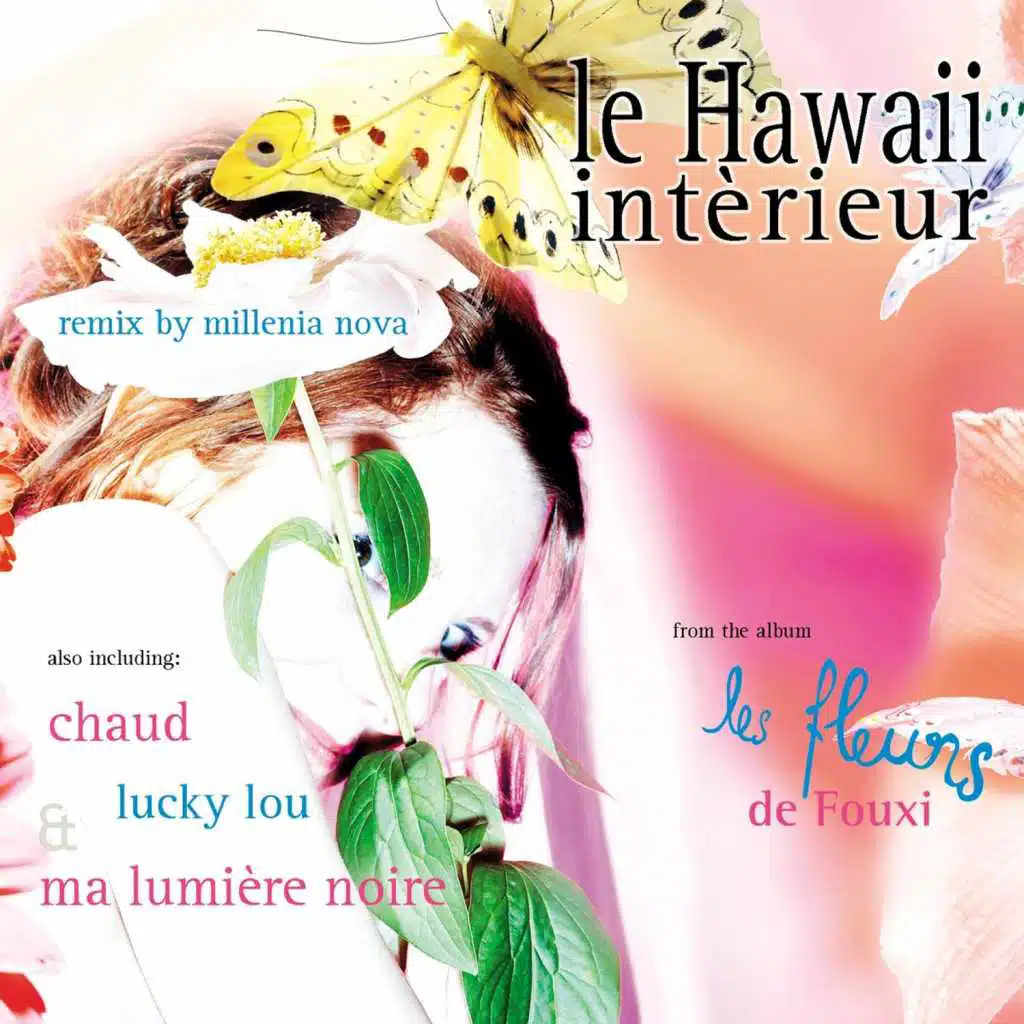 Le Hawaii Intérieur EP (Bonus Edition)