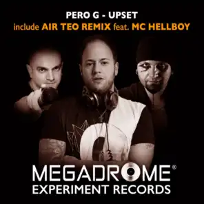 Upset (Air Teo Remix) [ft. MC Hellboy]