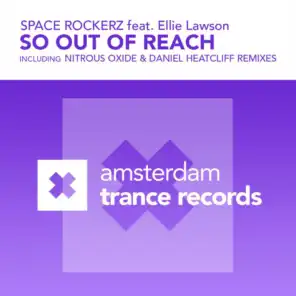 So Out Of Reach (Nitrous Oxide Dub) [feat. Ellie Lawson]