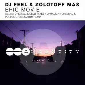 DJ Feel and Zolotoff Max