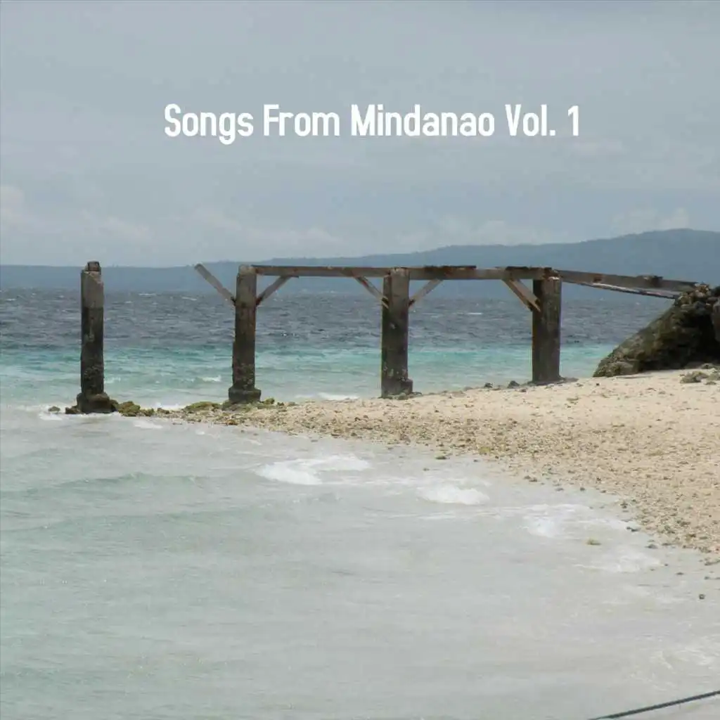 Songs from Mindanao, Vol. 1