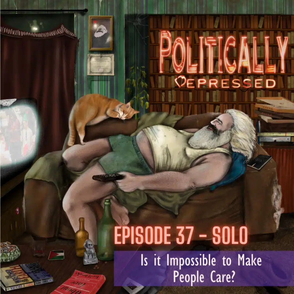 37. Is it Impossible to Make People Care? 