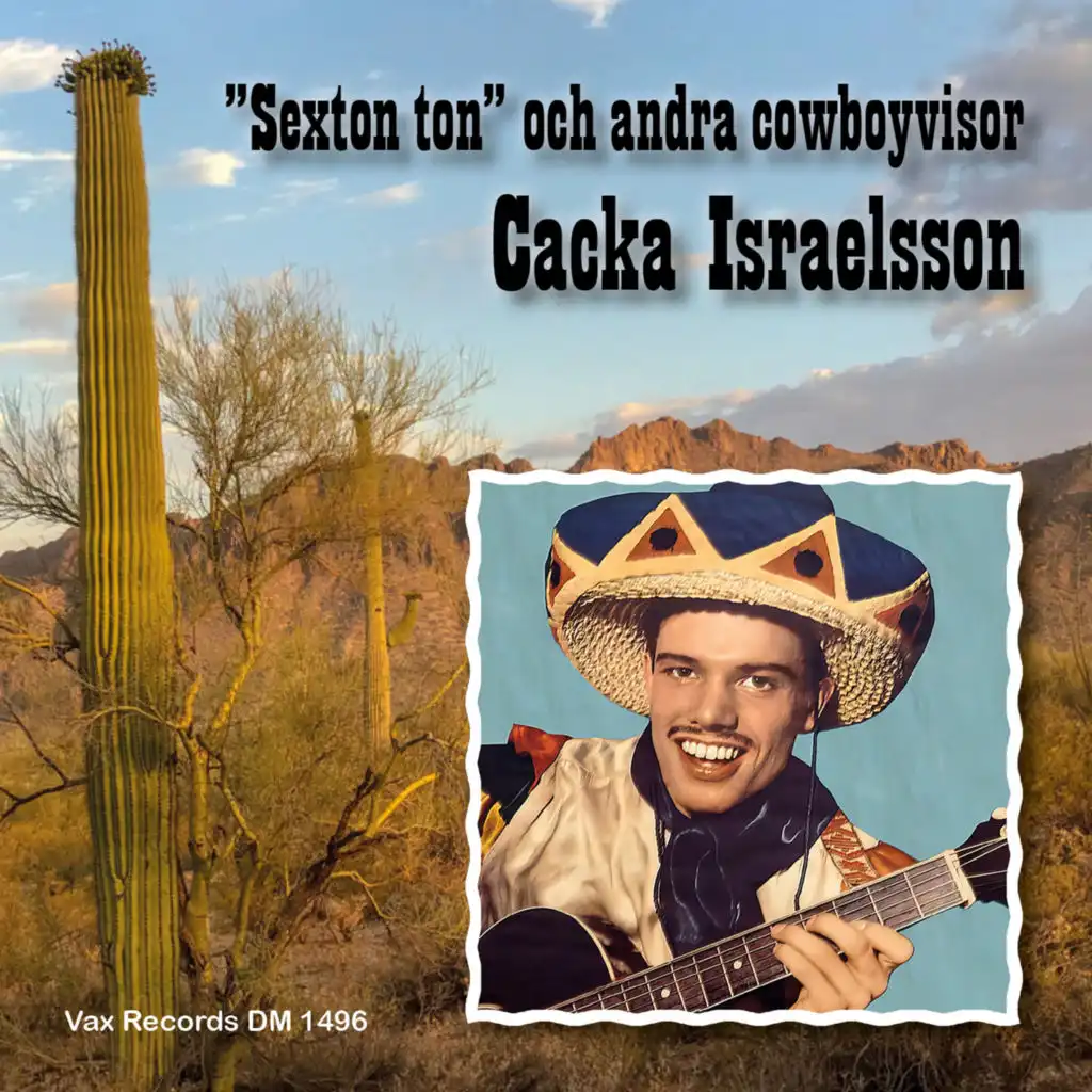 ”Sexton ton” och andra cowboyvisor