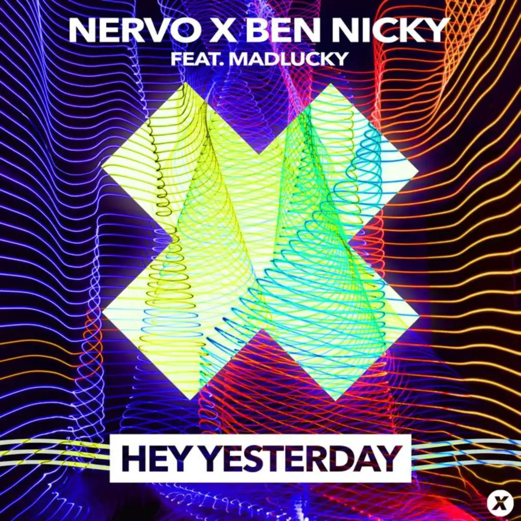 Hey Yesterday (feat. Madlucky)