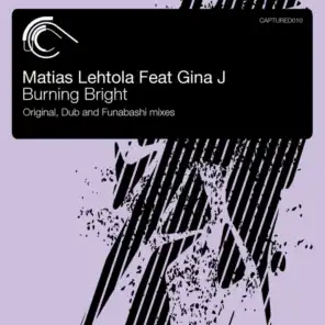 Burning Bright (feat. Gina J)