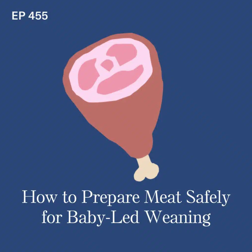 Meat: How to Prepare Meat Safely for Baby-Led Weaning