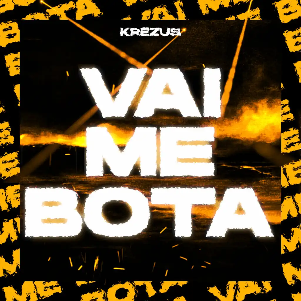 Vai Me Bota